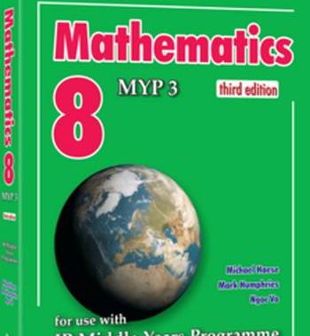 Mathematics 8 (MYP 3) (3rd edition)Michael Haese